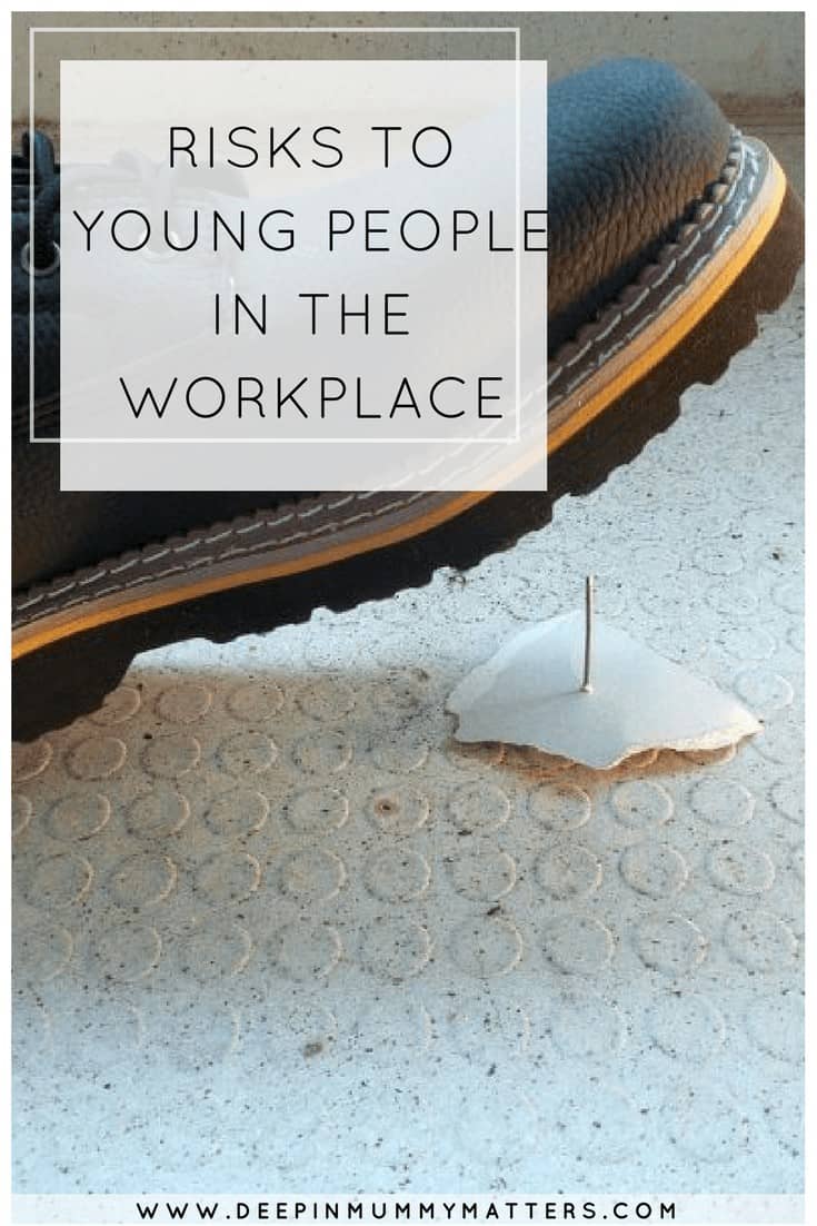 RISKS TO YOUNG PEOPLE IN THE WORKPLACE