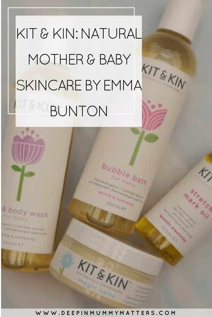 KIT & KIN_ NATURAL MOTHER & BABY SKINCARE BY EMMA BUNTON