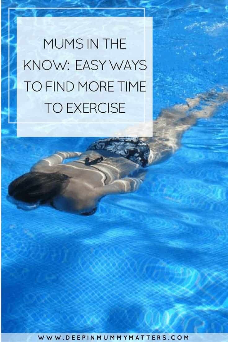 MUMS IN THE KNOW_ EASY WAYS TO FIND MORE TIME TO EXERCISE