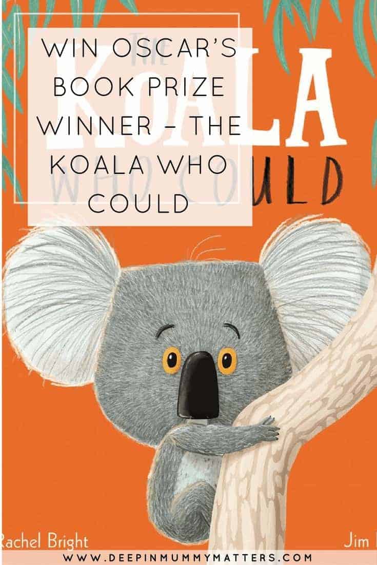 WIN OSCAR’S BOOK PRIZE WINNER – THE KOALA WHO COULD