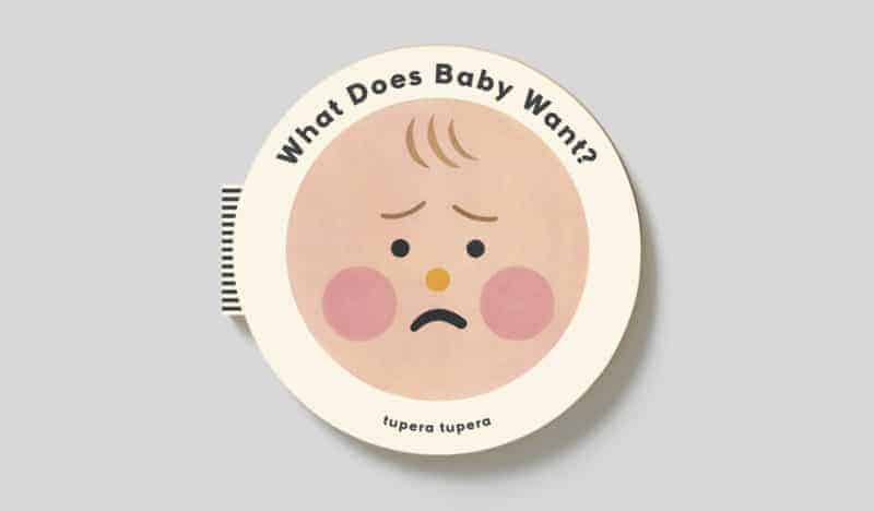 What Does Baby Want?