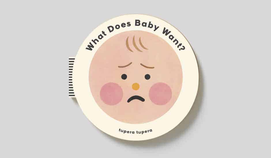 What Does Baby Want?