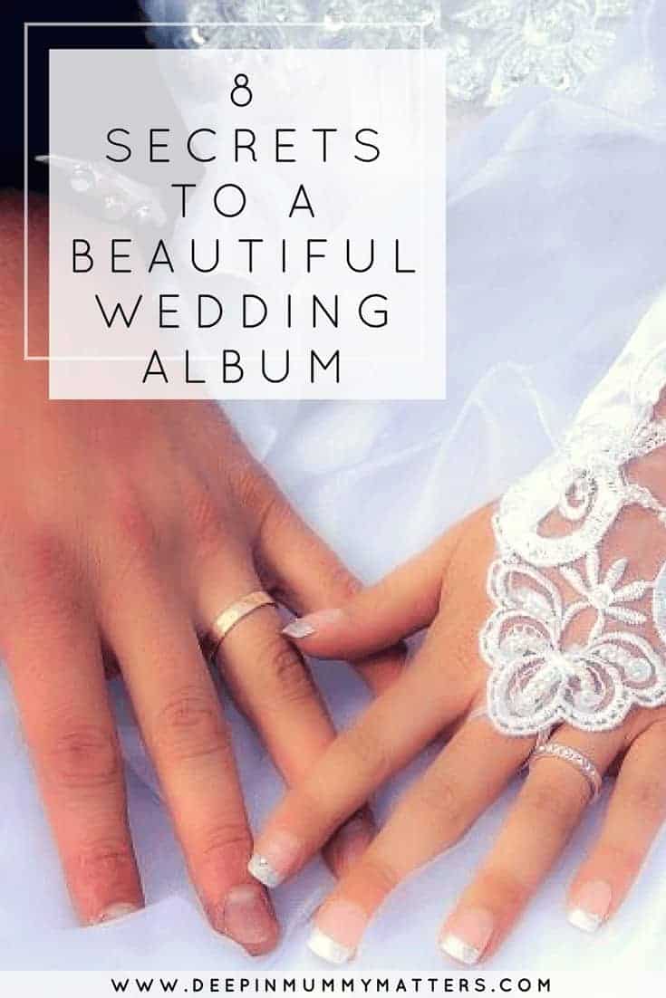 8 SECRETS TO A BEAUTIFUL WEDDING ALBUM