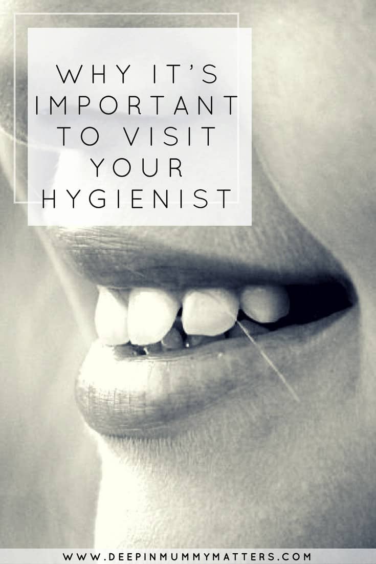 WHY IT’S IMPORTANT TO VISIT YOUR HYGIENIST