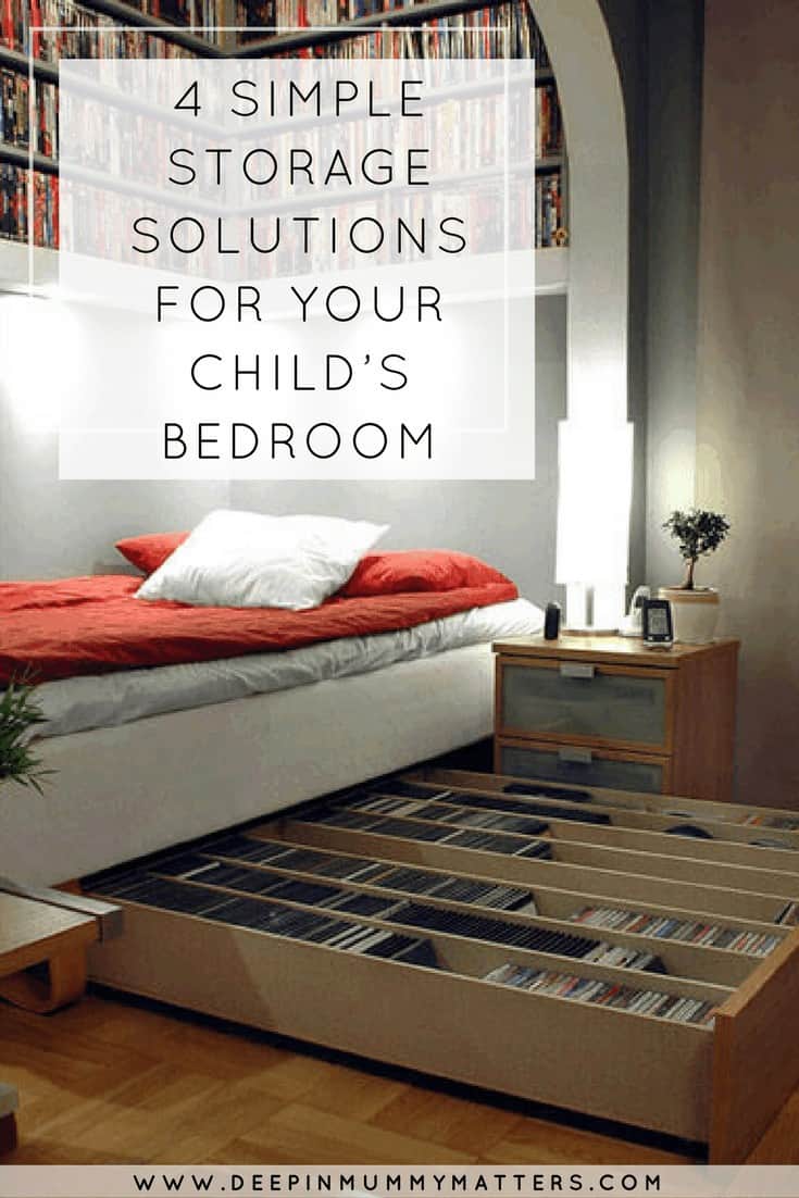 4 SIMPLE STORAGE SOLUTIONS FOR YOUR CHILD’S BEDROOM