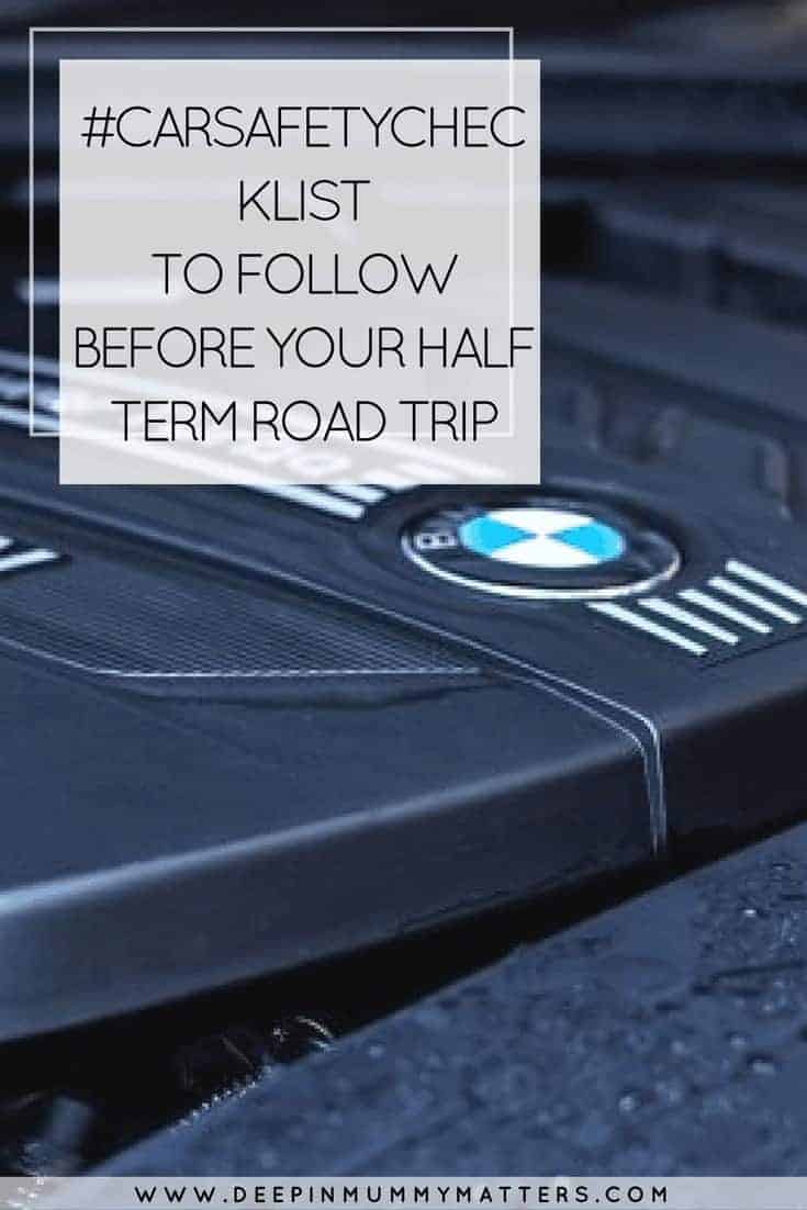 #CARSAFETYCHECKLIST TO FOLLOW BEFORE YOUR HALF TERM ROAD TRIP