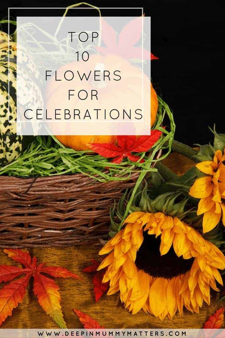 TOP 10 FLOWERS FOR CELEBRATIONS