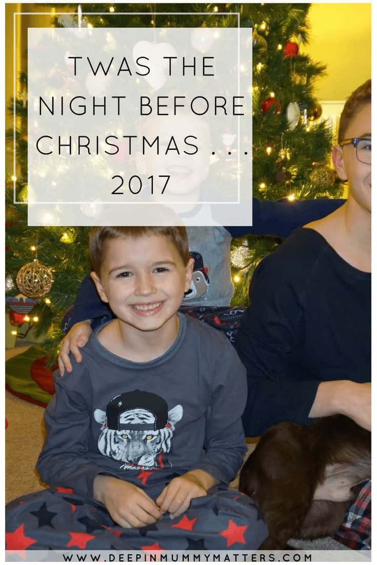 TWAS THE NIGHT BEFORE CHRISTMAS . . . 2017