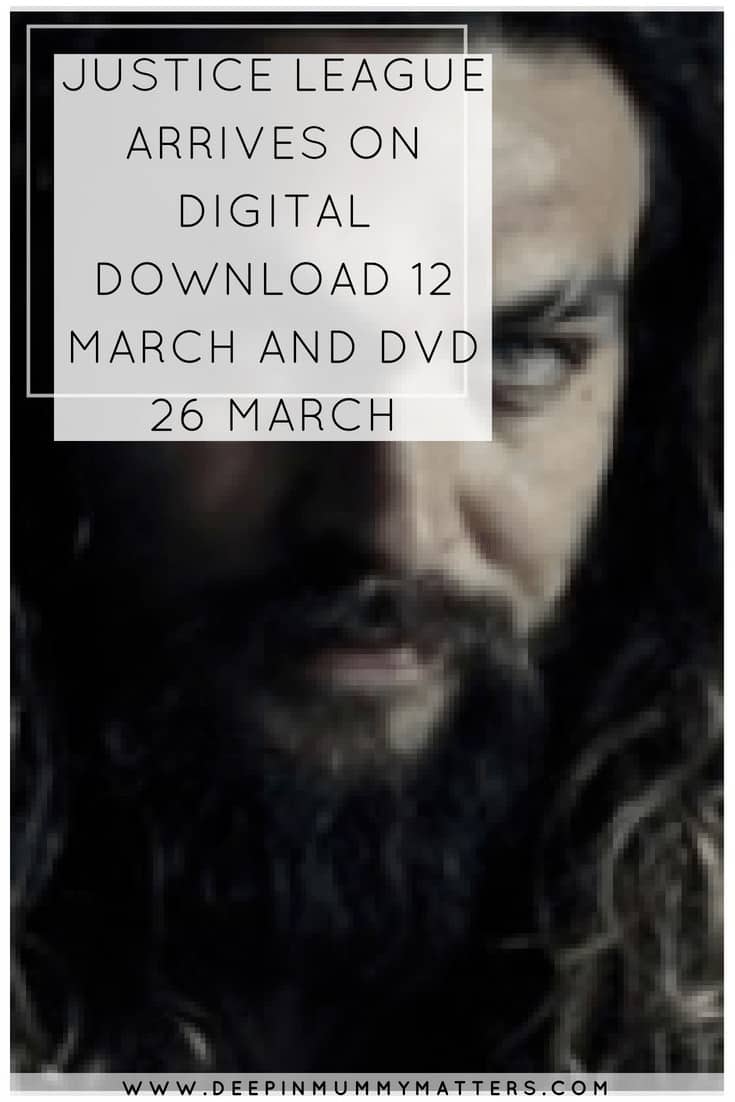 JUSTICE LEAGUE ARRIVES ON DIGITAL DOWNLOAD 12 MARCH AND DVD 26 MARCH