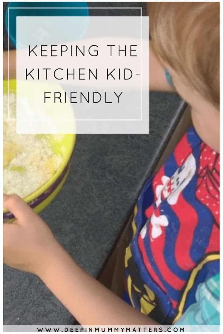 KEEPING THE KITCHEN KID-FRIENDLY