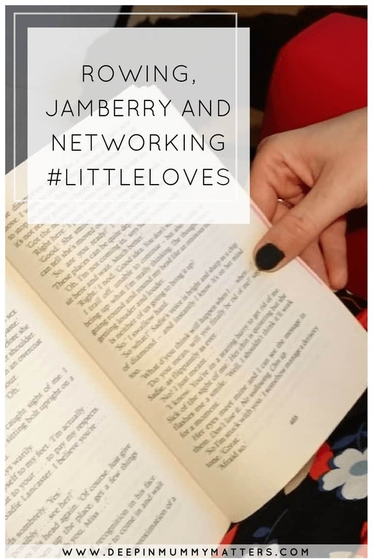 ROWING, JAMBERRY AND NETWORKING #LITTLELOVES
