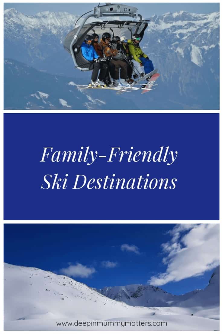 3 Family-Friendly Ski Destinations