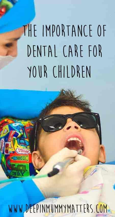 The importance of dental care for your children