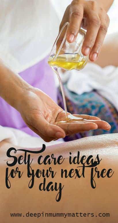 Self-Care Ideas for Your Next Free Day 1