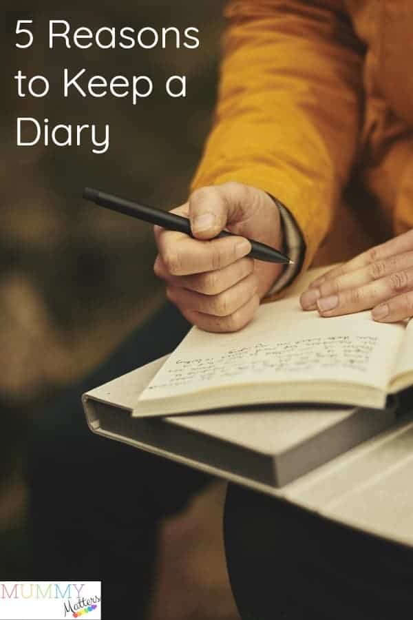 5 Reasons to keep a diary