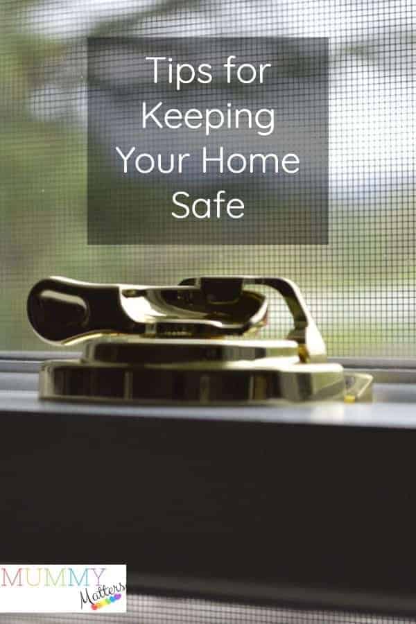 Tips for Keeping Your Home Safe