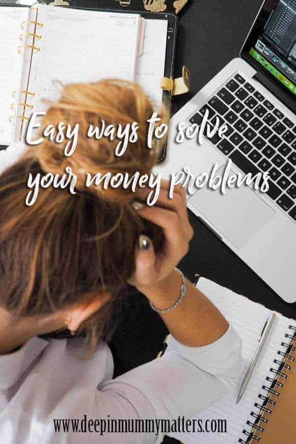 Easy ways to solve your money problems