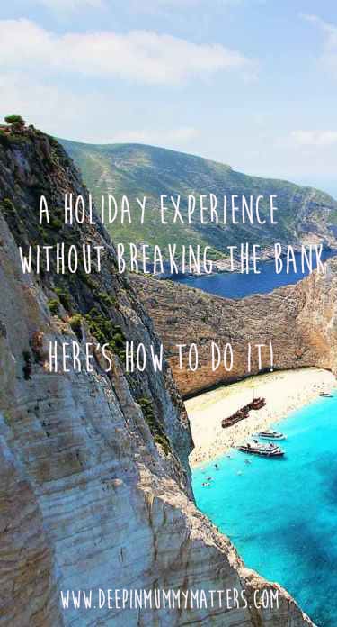 A holiday experience without breaking the bank