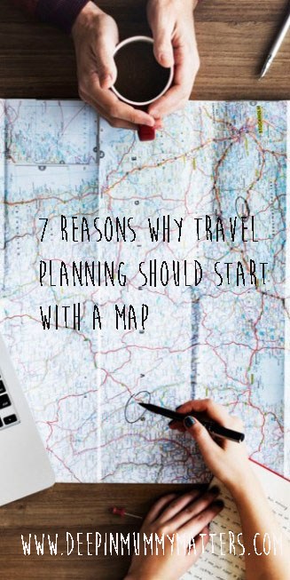 7 reasons why travel planning should start with a map