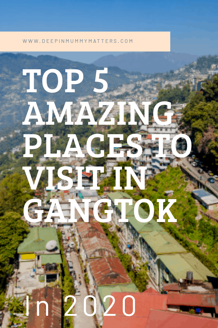 Visit Gangtok