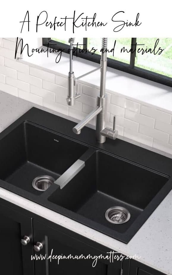 A perfect kitchen sink: Mounting options and materials