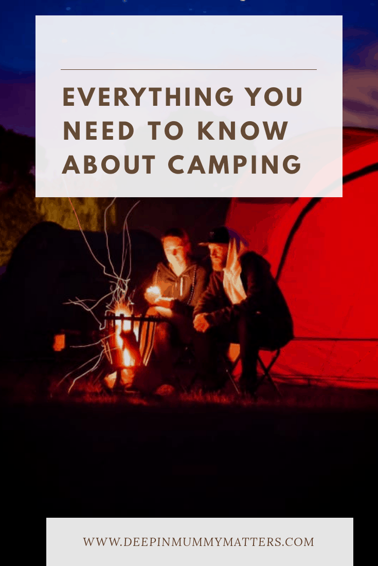 Everything you need to know about camping