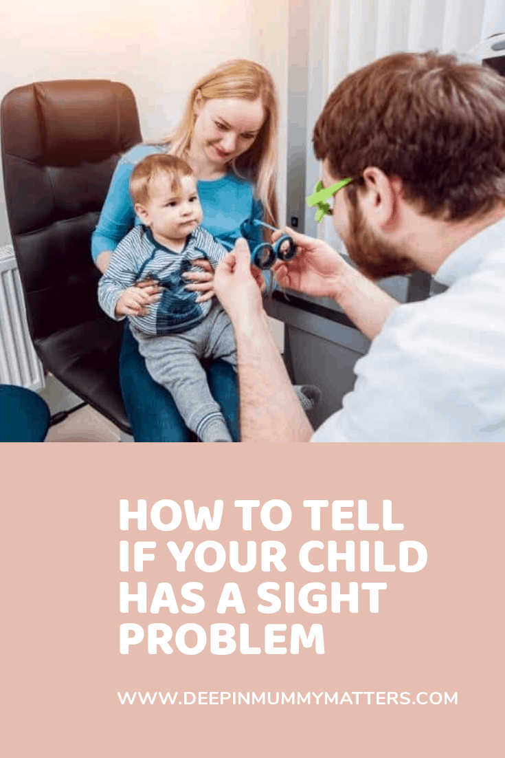 How to tell if your child has a sight problem