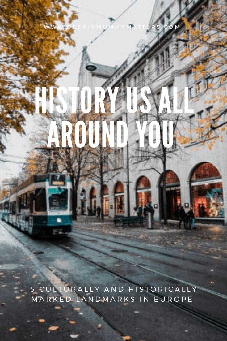Cultural and Historical landmarks in Europe