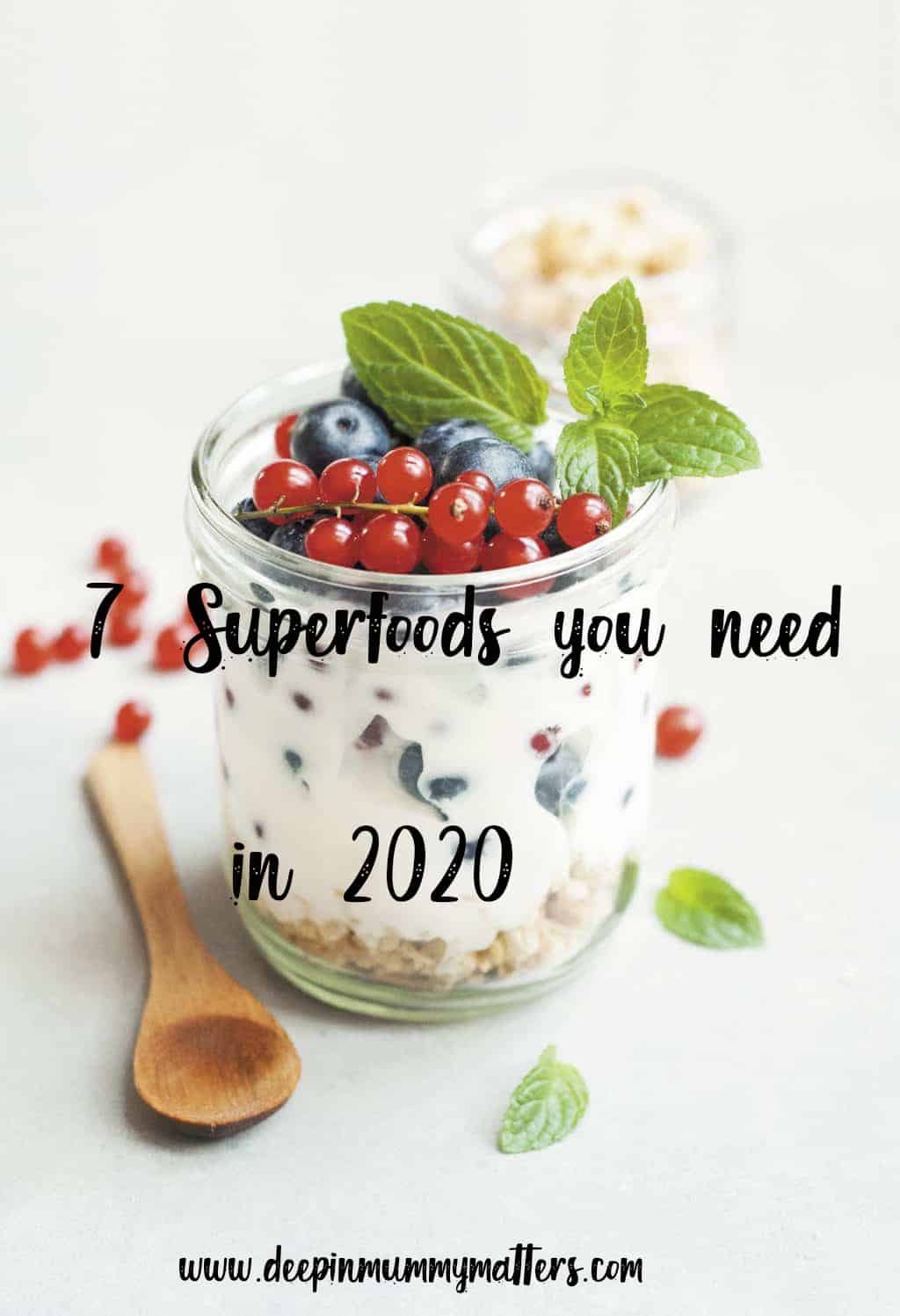 Superfoods you need in 2020