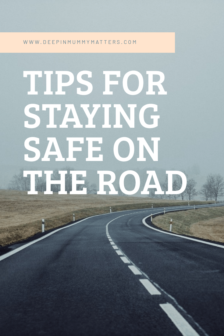 Tips for staying safe on the road