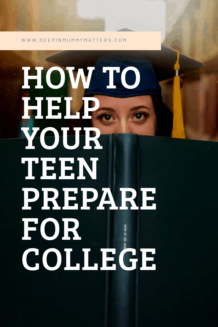 how to help your teen prepare for college