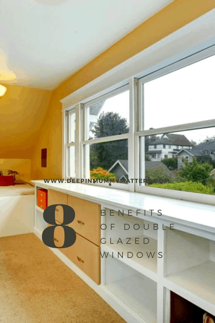 8 benefits of double glazed windows