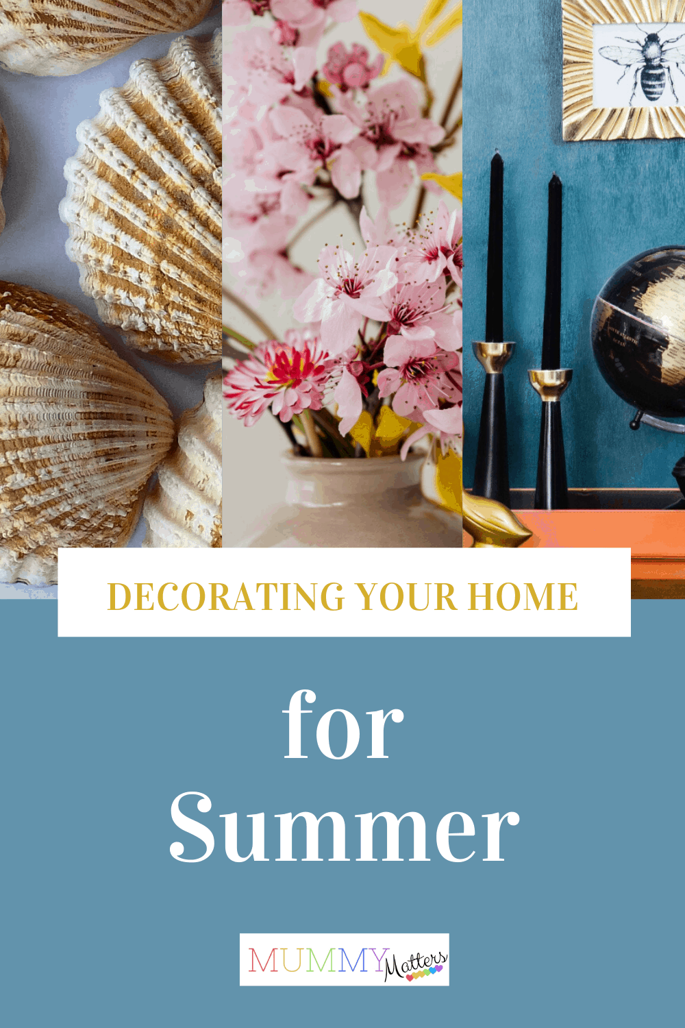 Summer is almost here ready time for outdoors. When the night comes, you want to retreat inside. Here are a few tips for decorating your home for Summer.