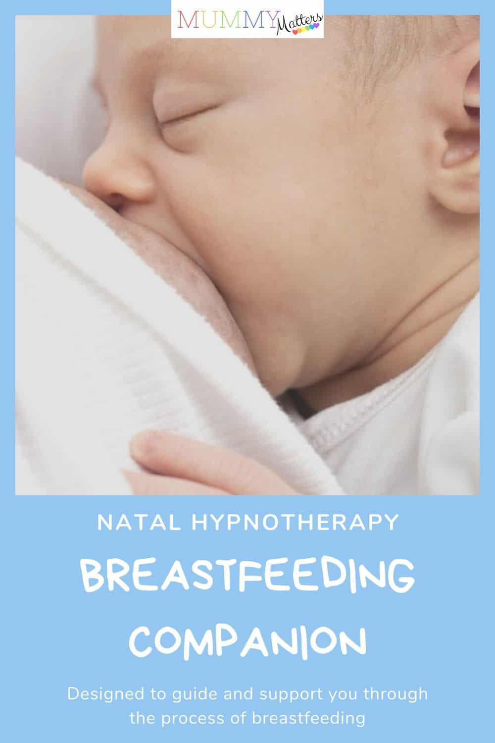 The new Natal Hypnotherapy Breastfeeding Companion CD is specially designed to guide and support you through the process of breastfeeding. 