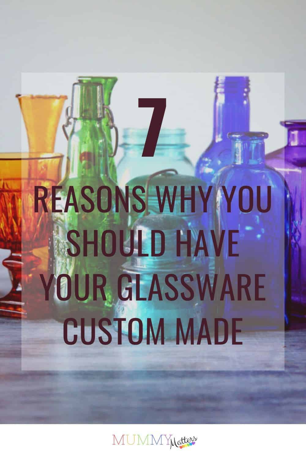 Glassware has always been a multifaceted product. Faults can easily appear which is why you should really think about having your glassware custom made. 