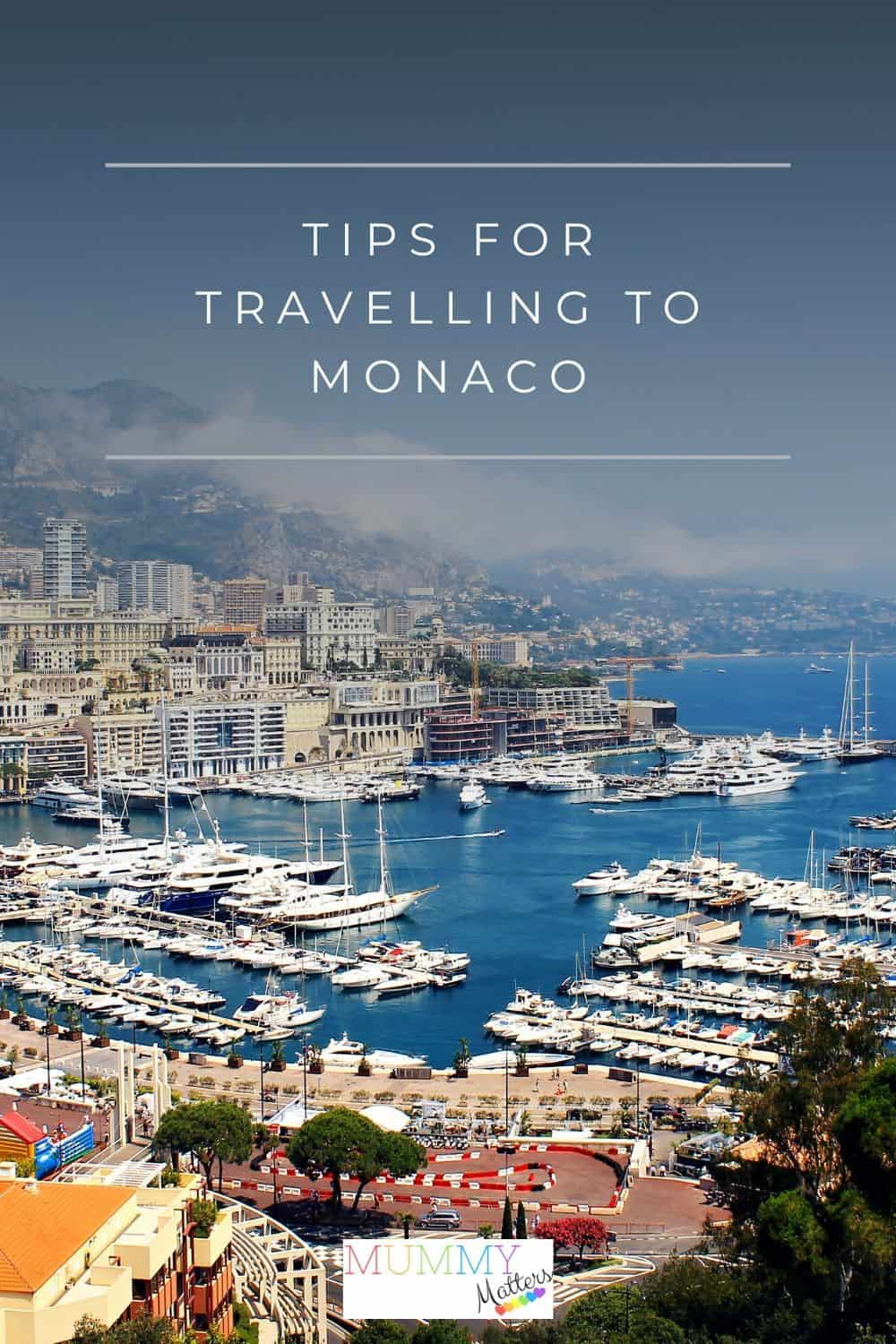 Tips for Travelling to Monaco 1