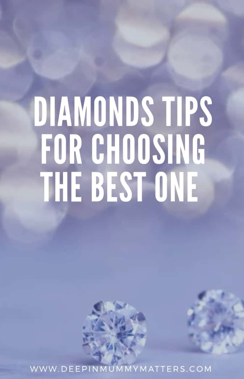 Diamonds tips for choosing the right one