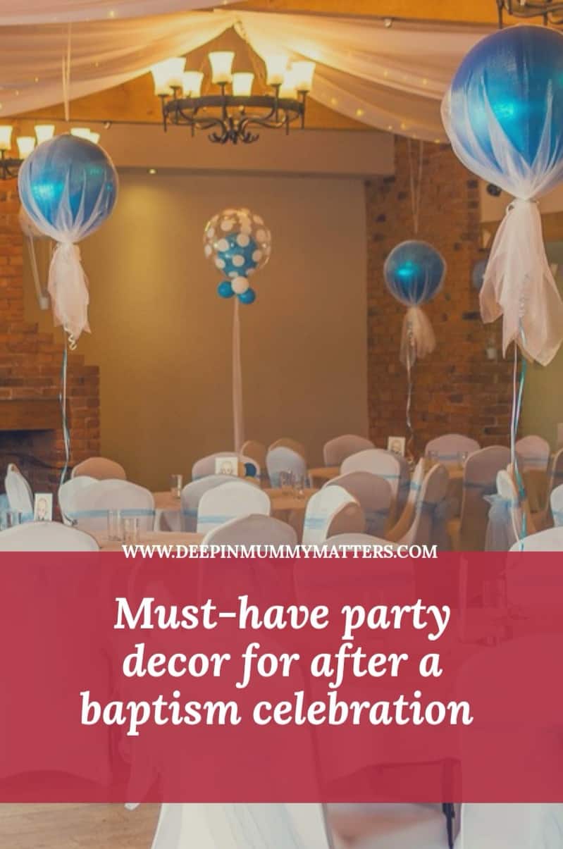 Must-have party decor for after a baptism