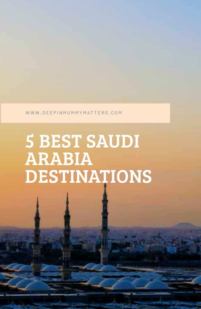 5 best Saudi Arabia destinations