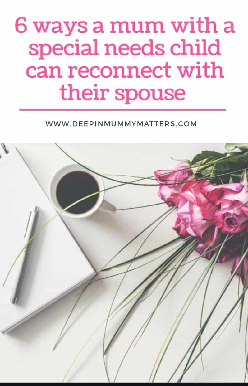 6 Ways a Mum with a Special Needs Child Can Reconnect with Their Spouse 1
