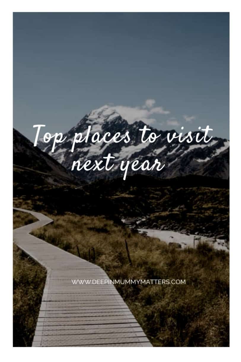 Top places to visit next year 7