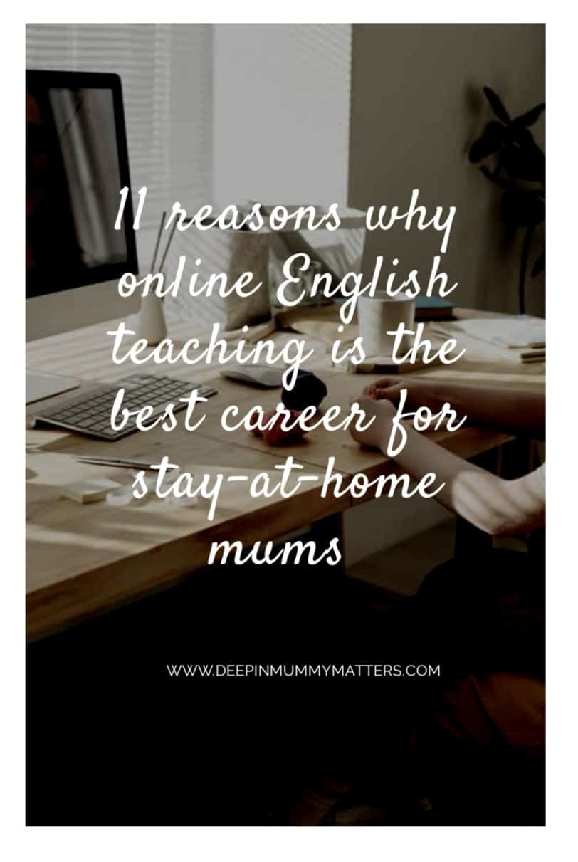 11 Reasons Why Online English Teaching is the Best Career for Stay-at-Home Mums 1