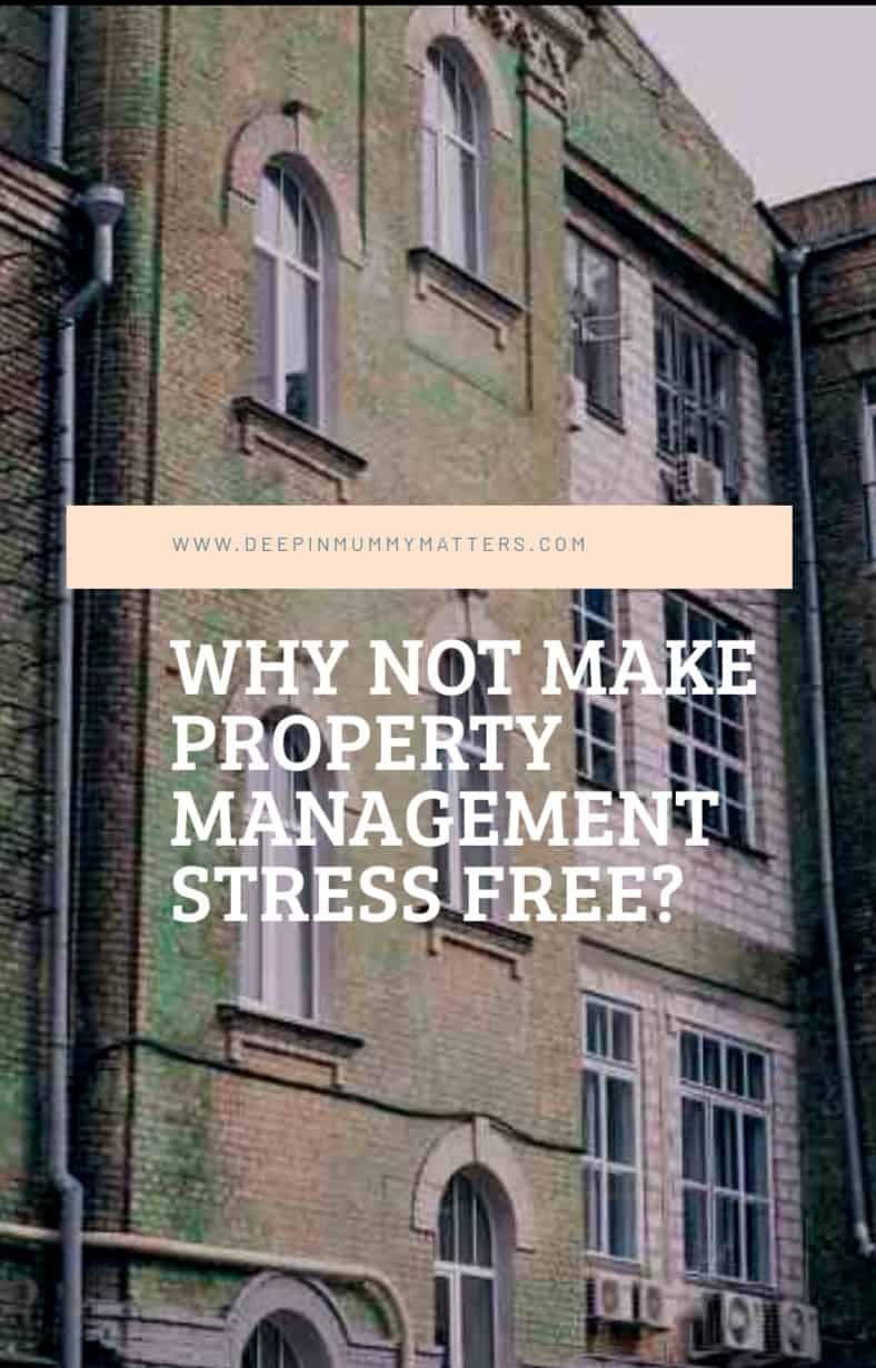Why not make property management stress-free? 1