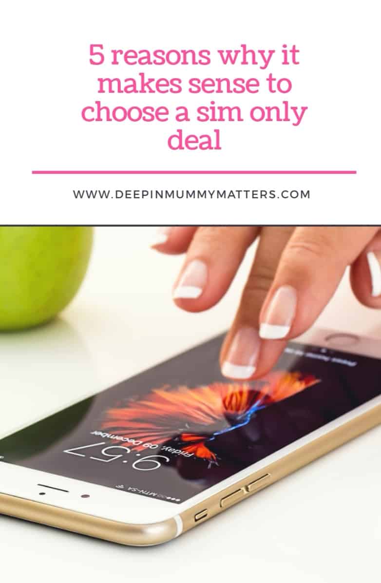 5 Reasons Why It Makes Sense to Choose a Sim Only Deal 3