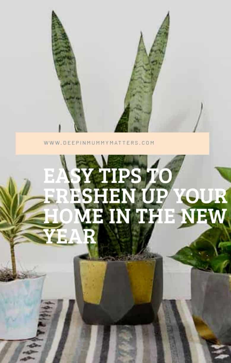 Easy Tips to Freshen Up Your Home In The New Year 1