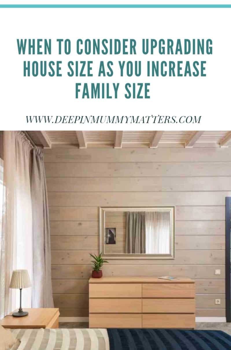 When to consider upgrading house size as you increase family size 1
