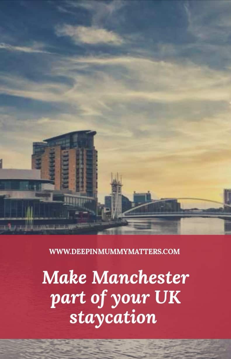 Make Manchester part of your UK staycation 1