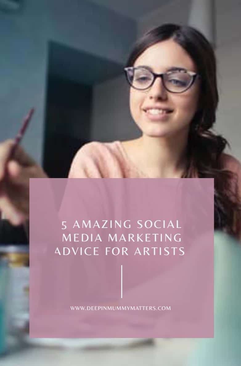 5 Amazing Social Media Marketing Advice For Artists 2