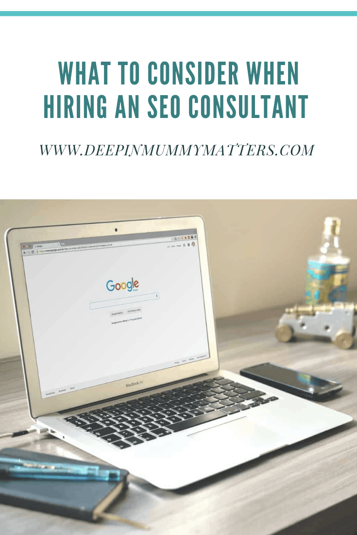 What to Consider When Hiring An SEO Consultant 1