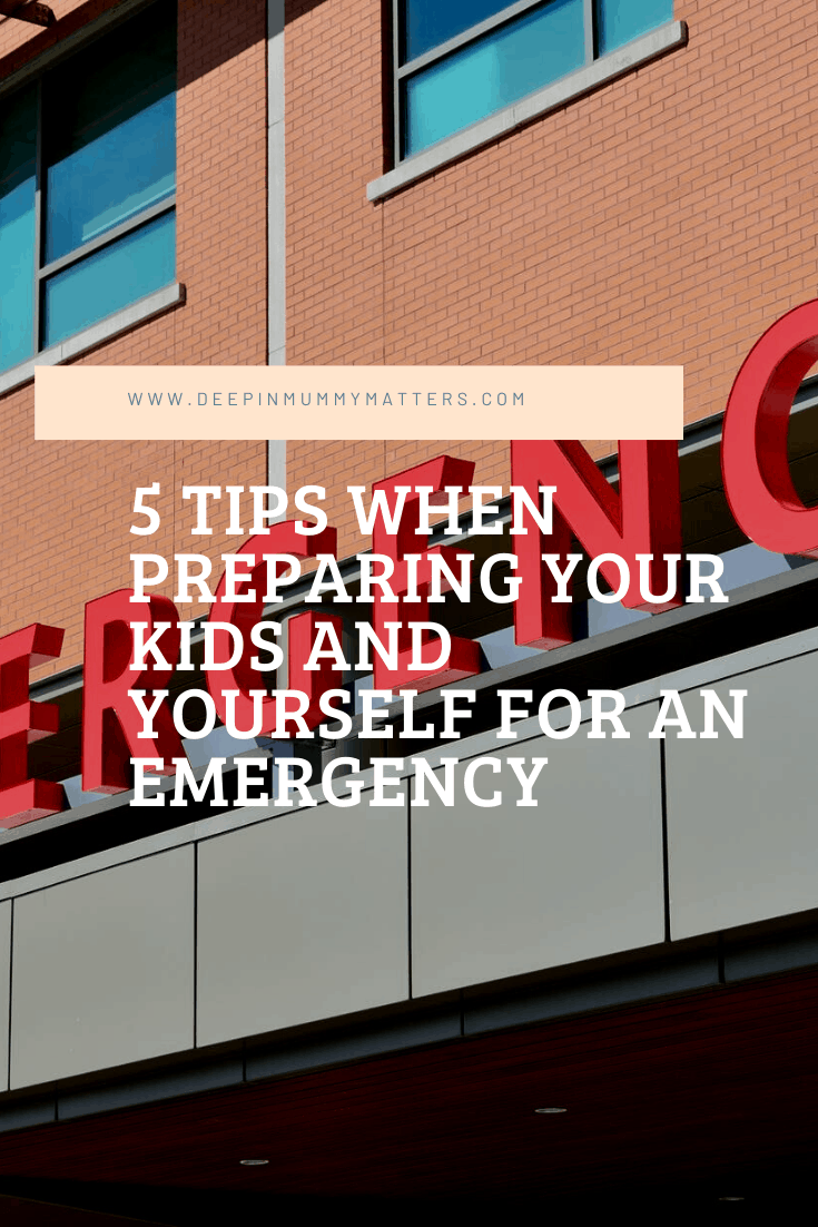 5 Tips When Preparing Your Kids and Yourself for an Emergency 1